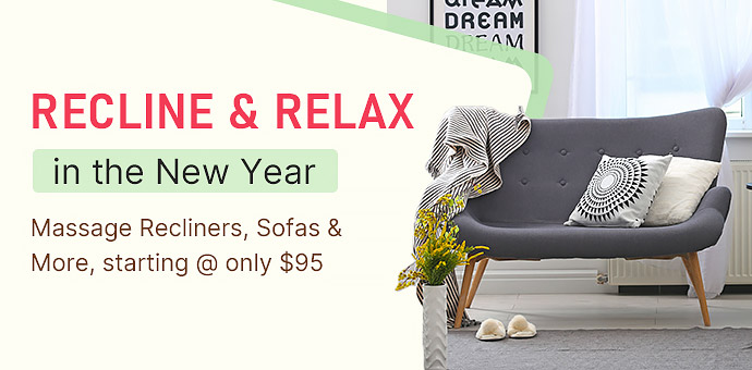Recline & Relax in the New Year!