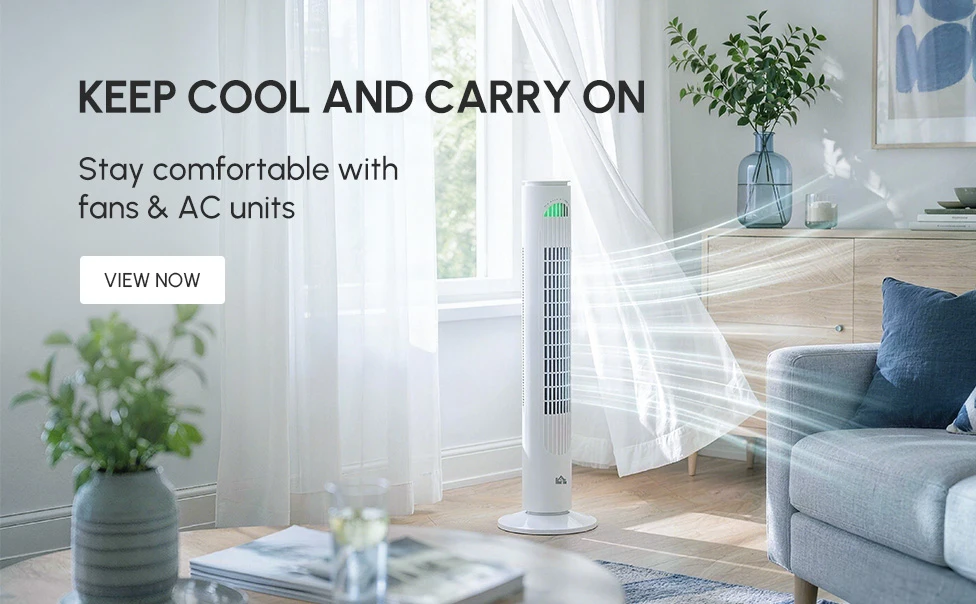 Stay comfortable with fans&AC units