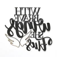 Stratton "With Brave Wings She Flies" Metal Word Art(m-5)